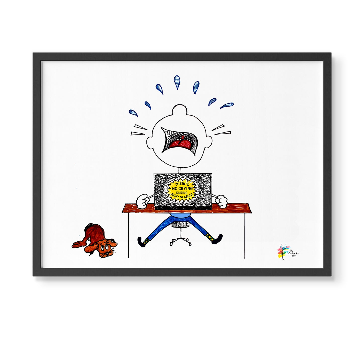 Accounting Art Print No Crying During Busy Season