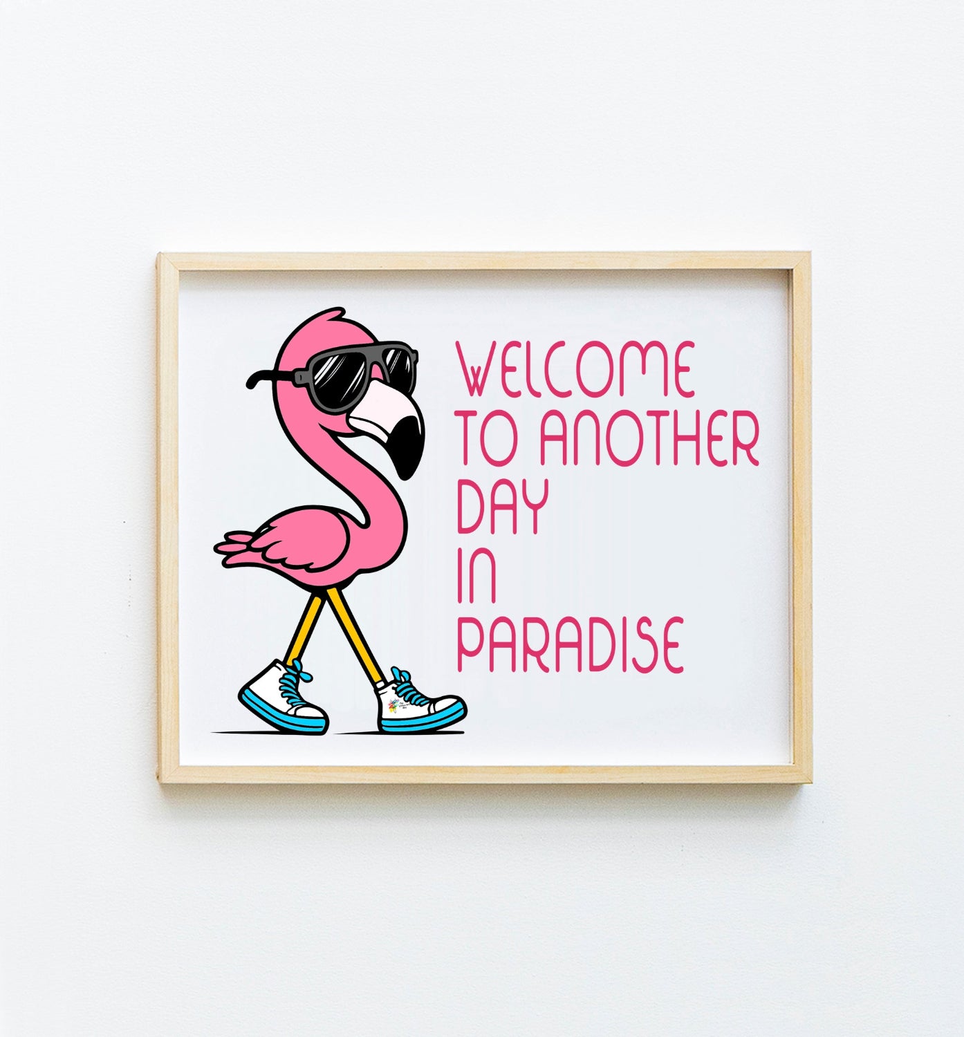 Welcome to Another Day in Paradise Funny Office Poster
