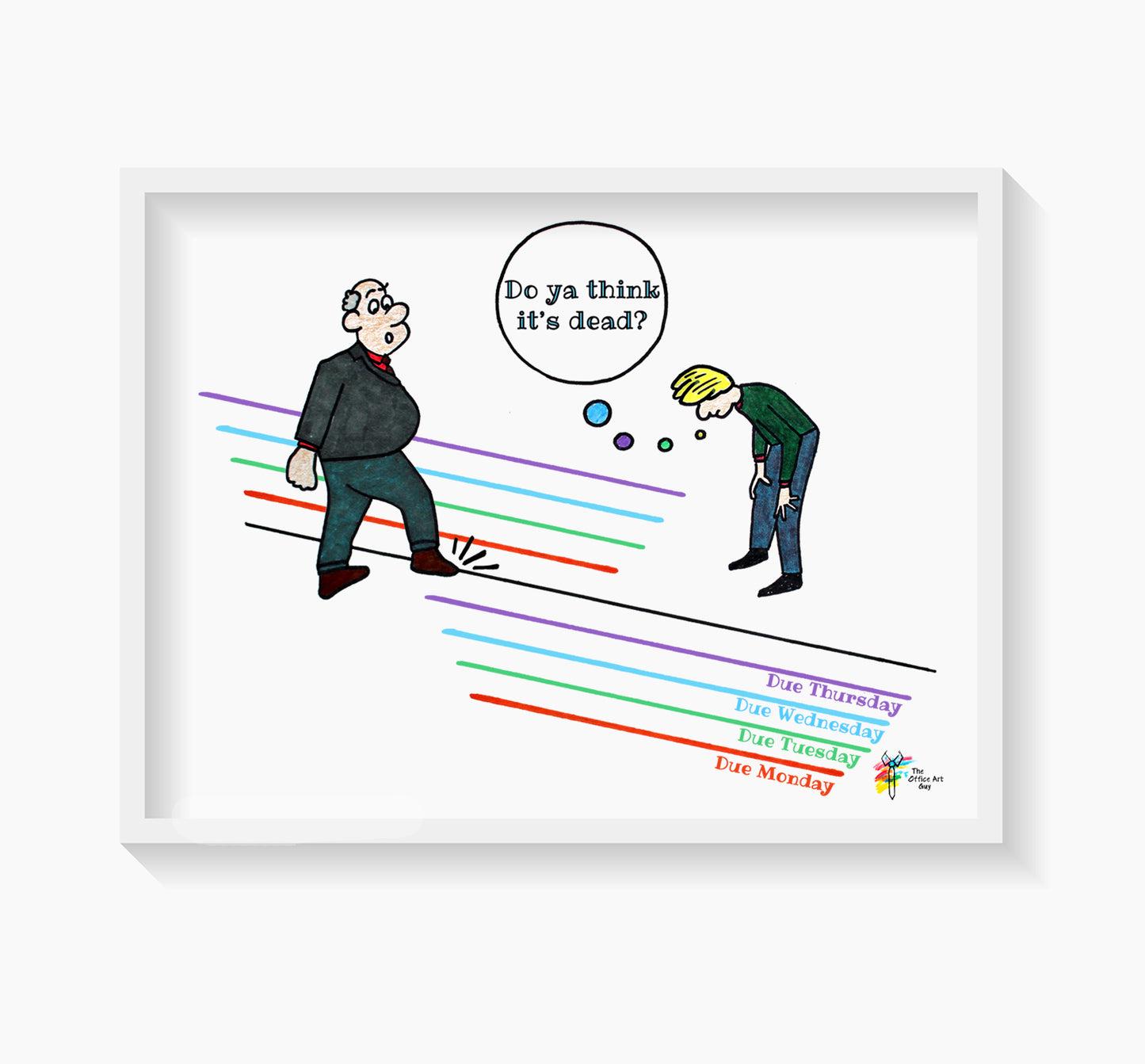Funny Office Artwork The Deadline