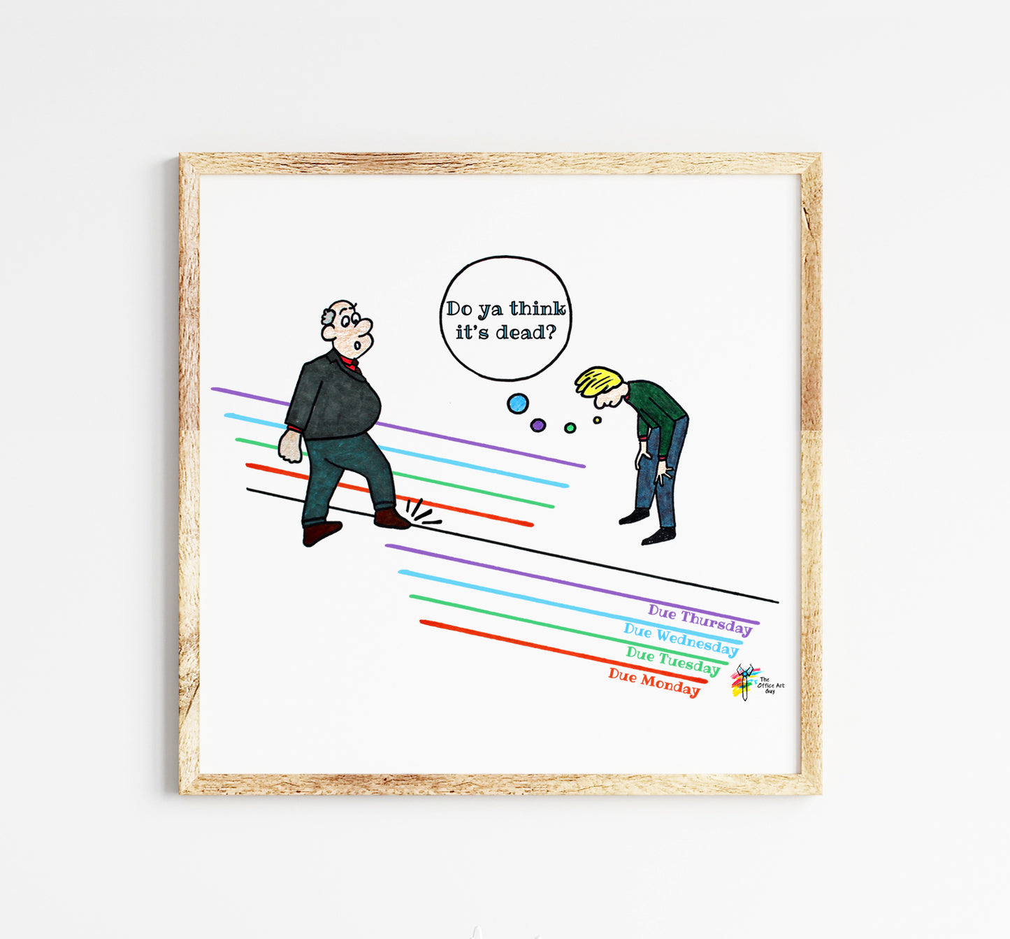Funny Office Wall Art Comic The Deadline