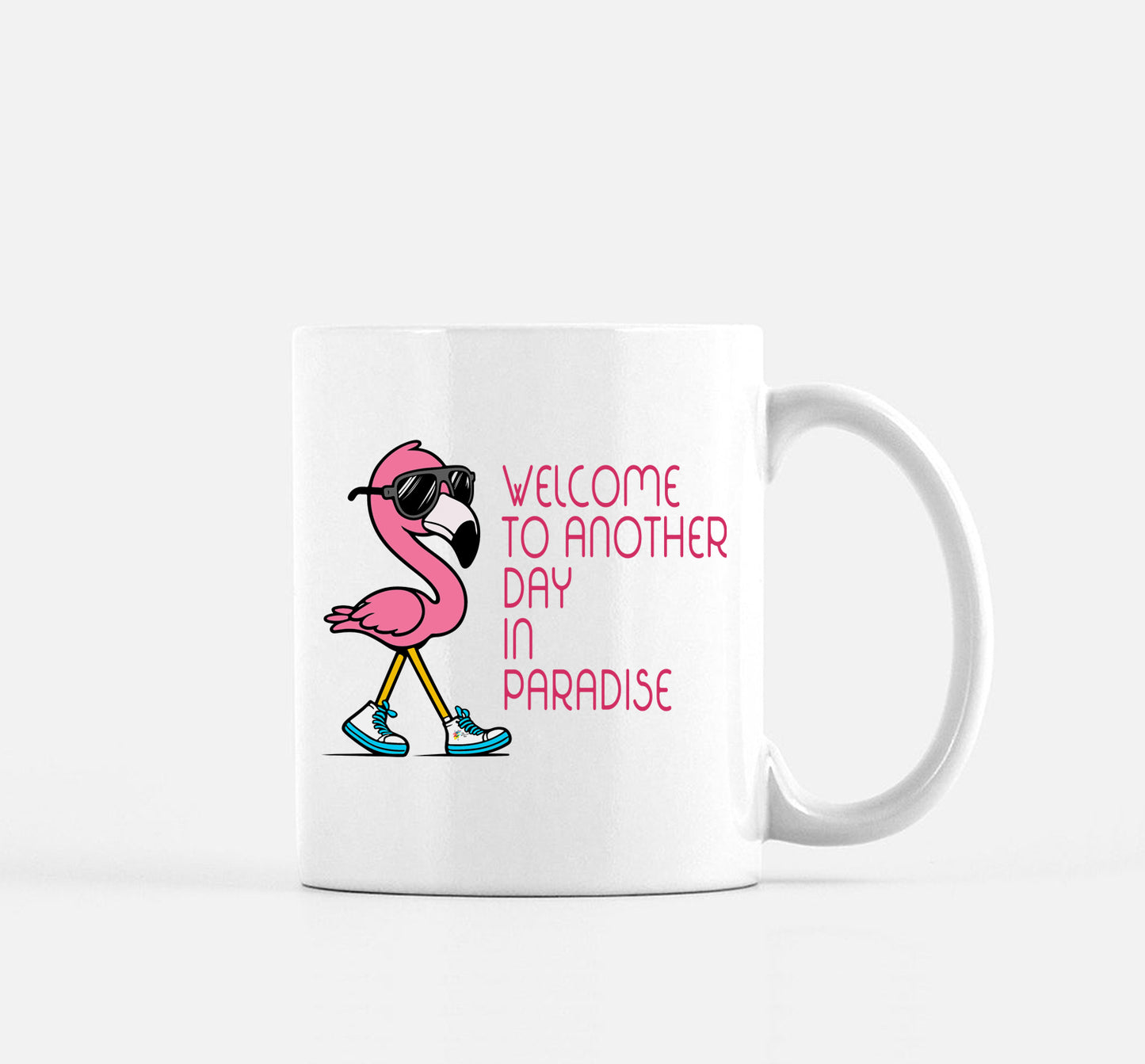 Funny Office Mug Welcome to Another Day in Paradise Flamingo Beach Theme