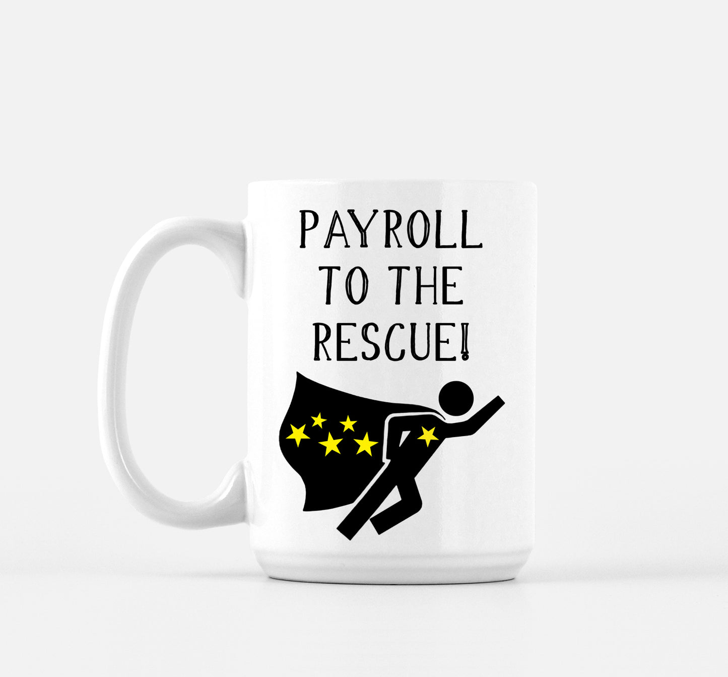 Payroll Mug Superhero 15oz