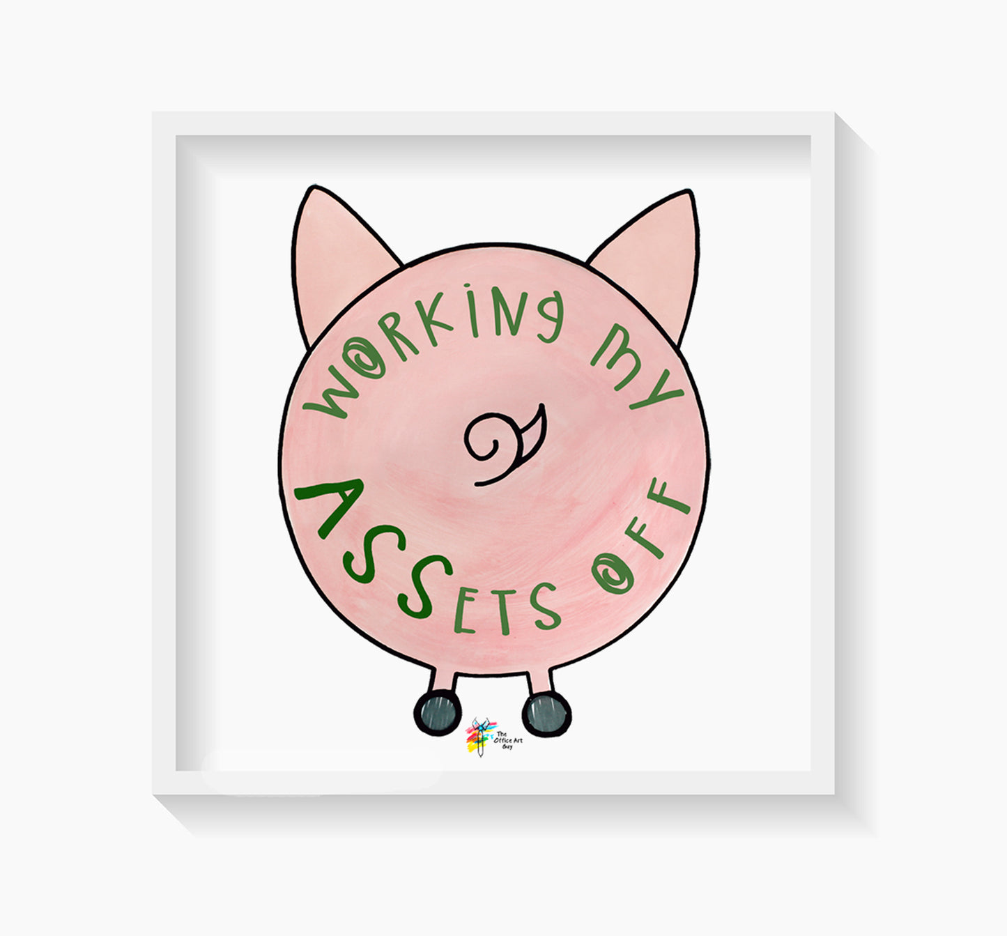 Accounting Art Print Working My Assets Off by The Office Art Guy