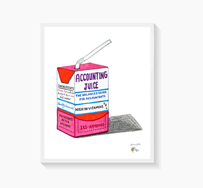 Funny Accounting Art Print by The Office Art Guy - Accounting Juice