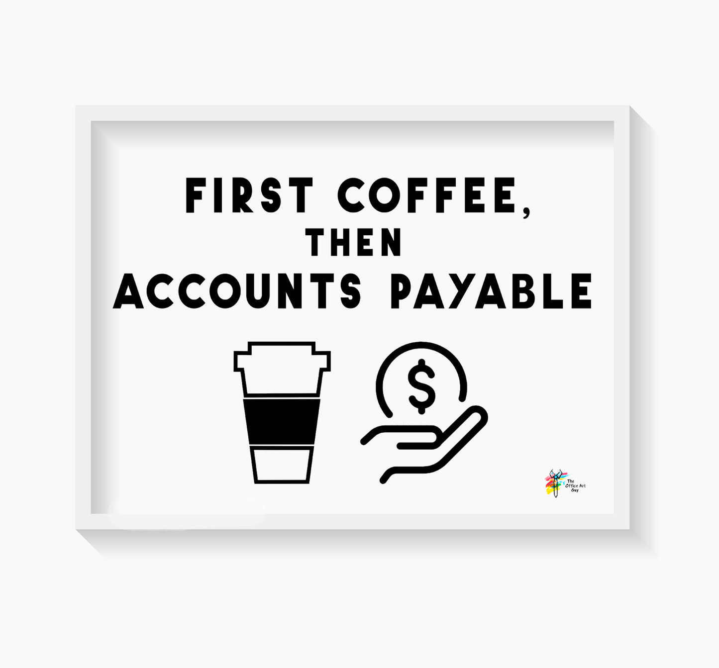 Accounts Payable Art Print for Accountants