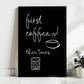 First Coffee Then Taxes Poster
