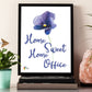 Home Sweet Home Office Art Print Floral Watercolor