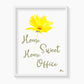 Home Sweet Home Office Art Print Floral Watercolor