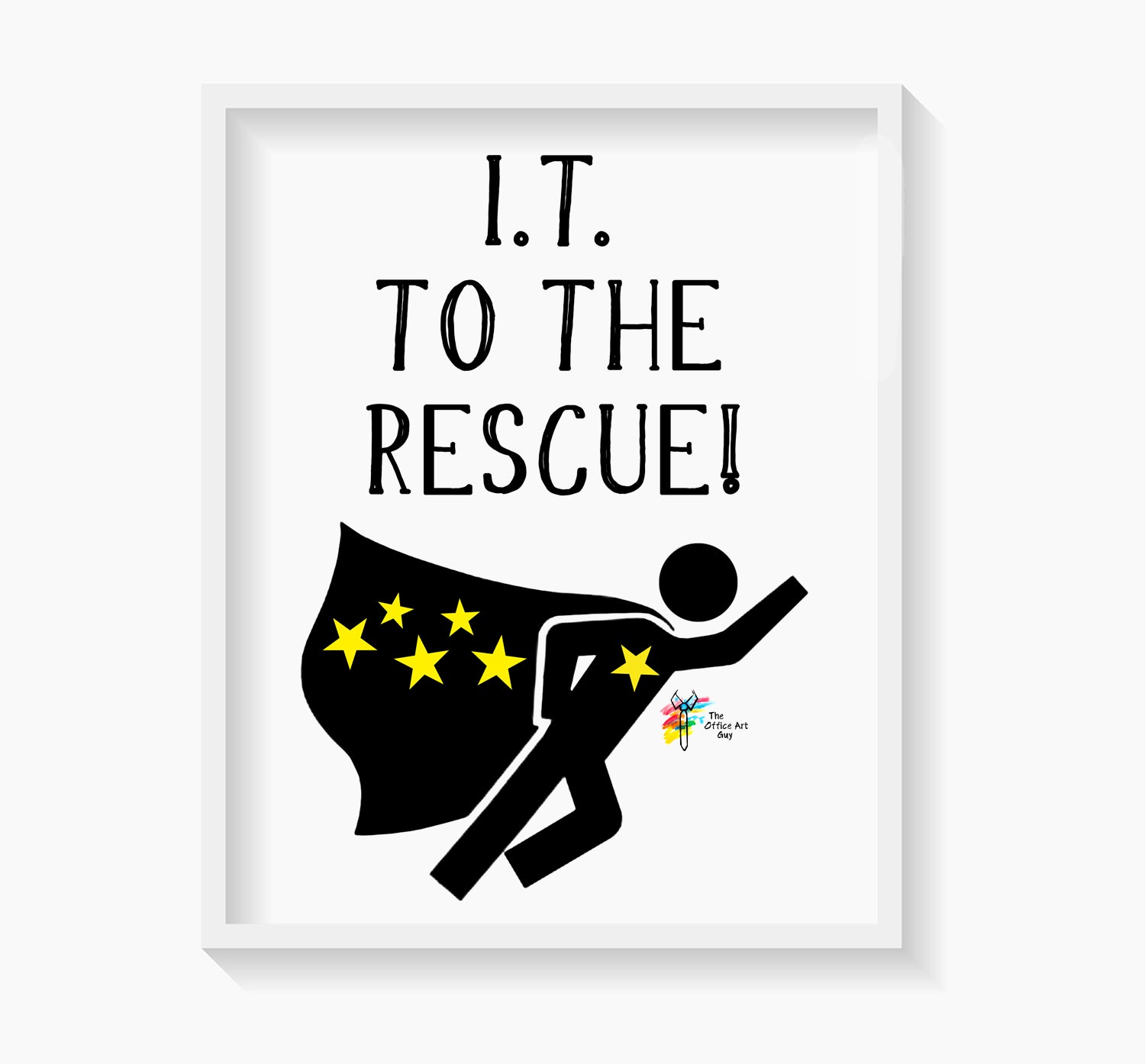 Information Technology Superhero Wall Art IT Coworker Gift by The Office Art Guy