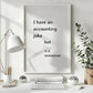 Funny Accountant Print Immaterial Joke