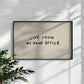 Live From My Home Office Printable Art