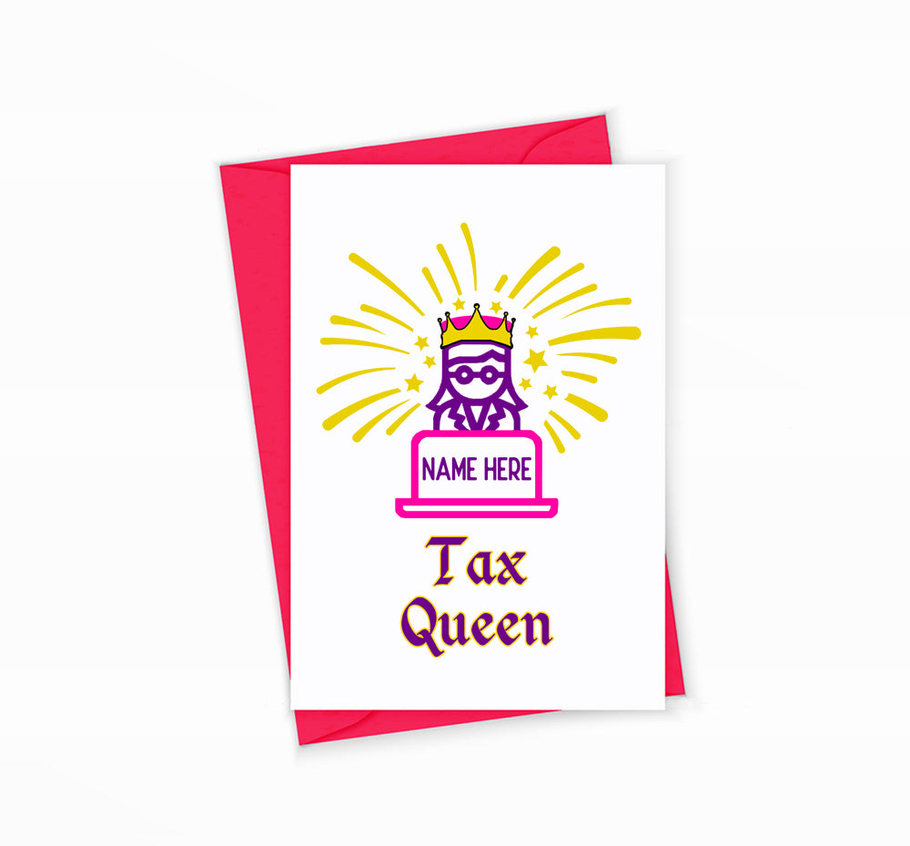 Tax Queen Greeting Card Personalized Gift for Accountants during Tax Season, by The Office Art Guy