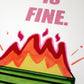 Funny Office Art Dumpster Fire Everything is Fine, Office Artwork Decor