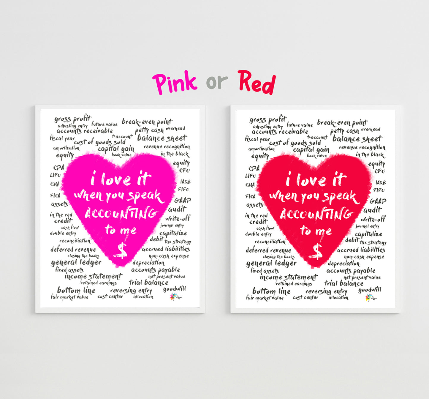 Accountant Art Prints I Love It When You Speak Accounting To Me